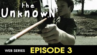 preview picture of video 'The UnknowN Ep. 3'