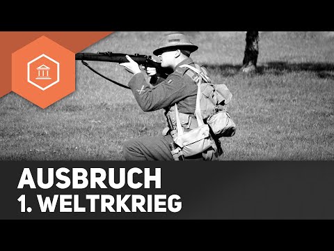 Der Ausbruch des Ersten Weltkriegs