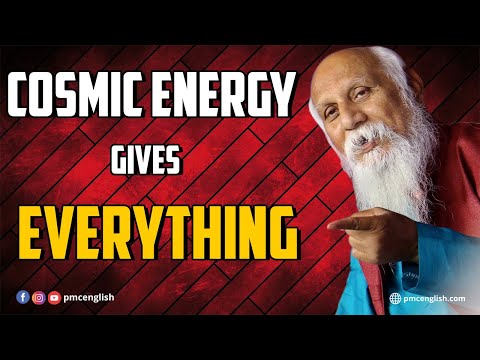 Cosmic Energy Gives Everything | Patriji | PMC English