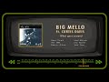 BIG MELLO ft. CURTIS DAVIS - What goes around
