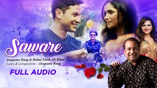 SAWARE LYRICS RAHAT FATEH ALI KHAN | ANUPAM RAAG