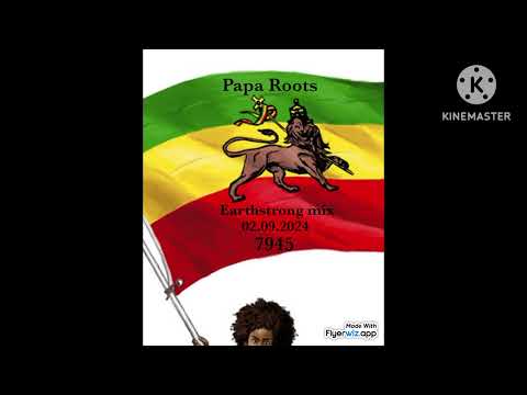 Papa Roots - Earthstrong mix 02.09.2024