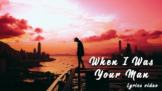 Bruno Mars - When I was your man (Boyce Avenue ft. Fifth Harmony cover) Lyrics