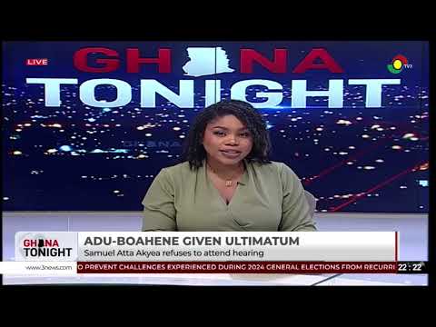 Legal vacation: Atta Akyea insists he will not appear in Adu-Boahen case | Full Breakdown