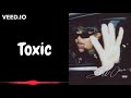 Summer Walker Ft Lil Durk Toxic Lyrics Video