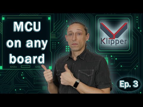 Klipper Explained – Ep.3: Building and Flashing on any MCU