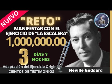 RETO DE 3 DÍAS | EJERCICIO DE LA ESCALERA DE NEVILLE GODDARD |💥 ¡¡MANIFESTARÁS 💰 $ 1,000,000.00!! 🚀