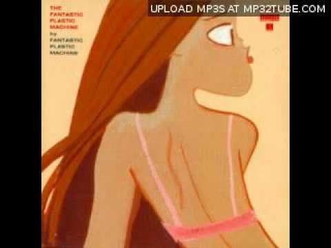 Fantastic Plastic Machine - L'Aventure Fantastique