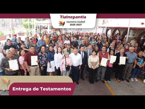 Entrega de Testamentos en Tlalnepantla