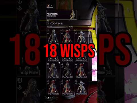 Why Do I have SO MANY Wisps? #warframe #wisp #obsession #build