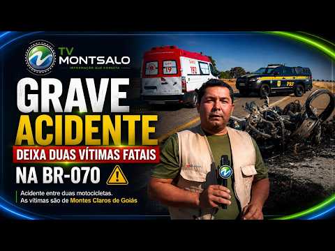 Acidente grave entre duas motos na BR-070 em Montes Claros de Goiás, deixa duas vítimas fatais