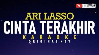 Download lagu Cinta Terakhir - Ari Lasso - (Karaoke) mp3
