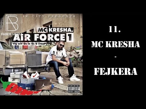 11. MC Kresha - Fejkera