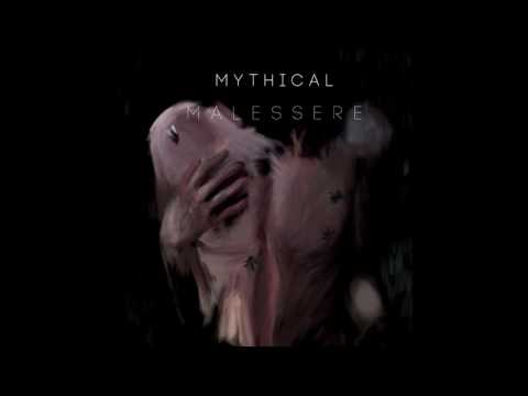 Mythical - Malessere feat. Giordaxx