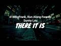 414bigfrank Run Along Forever Sunny Lou There It Is LYRICS