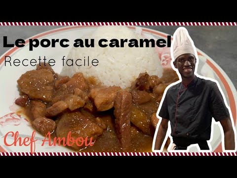 Le porc au caramel (recette facile)