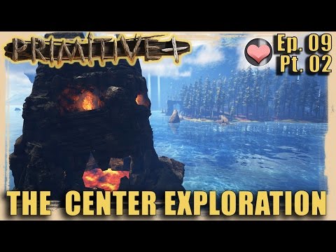 THE CENTER EXPLORATION Pt. 2 - ARK: Primitive Plus Ep. 09