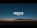Kygo Freeze Lyrics