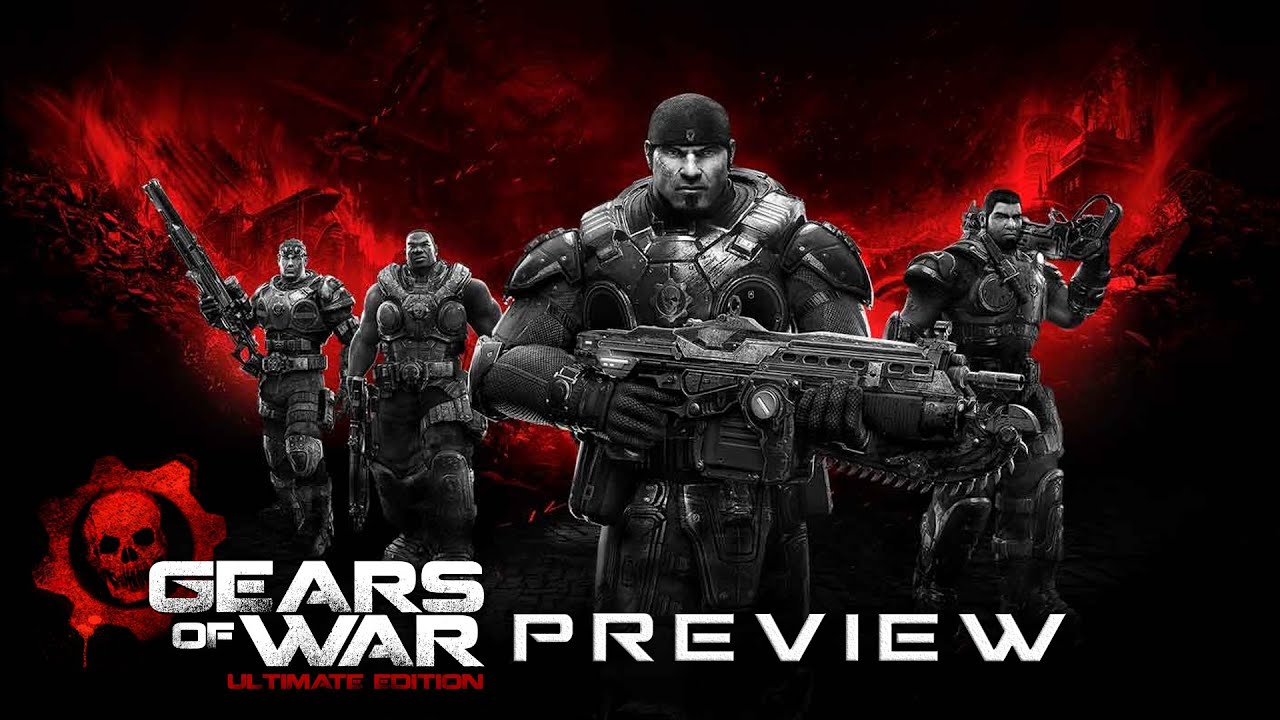 Gears of War Ultimate Edition Campaign Preview - YouTube