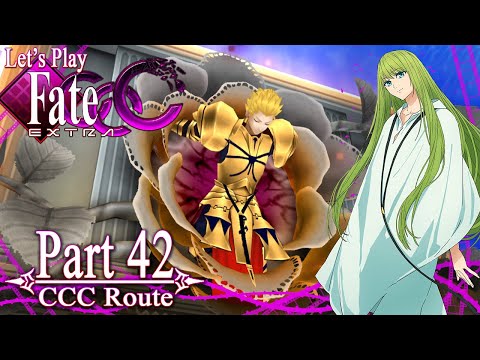 Let's Play Fate/Extra CCC [English Translation, Blind] - Part 42 ~CCC Route~