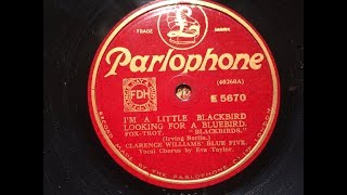 Clarence Williams&#39;s Blue Five: I&#39;m A Little Blackbird Looking For A Bluebird