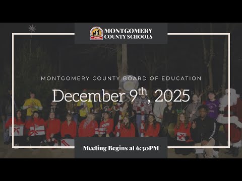 Montgomery County Schools Board of Education Meeting - December 9th, 2025