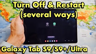Galaxy Tab S9/S9+:/Ultra: How to Restart & Turn Off (several ways)