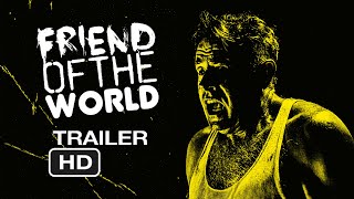 Friend of the World (2020) Video