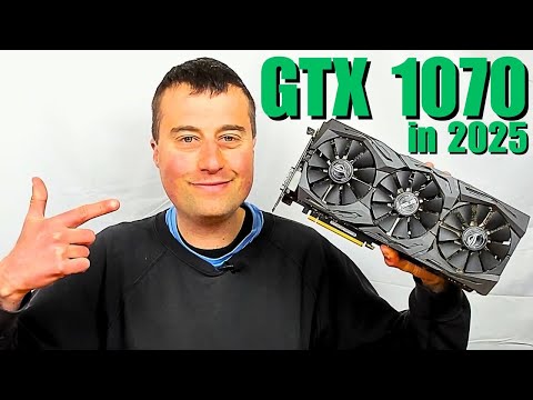GTX 1070 in 2025 - Can this 9 Year Old GPU Still Hold Up?