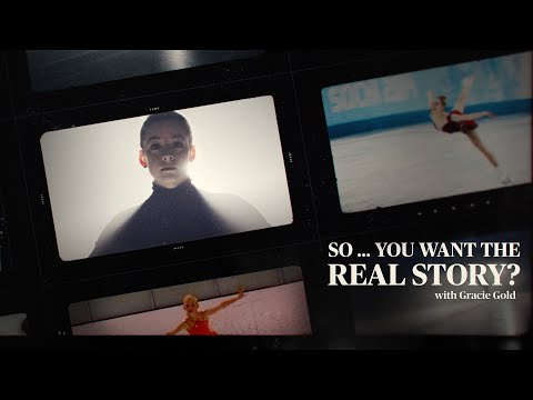 The Real Gracie Gold | So ... You Want the Real Story? | The Players' Tribune