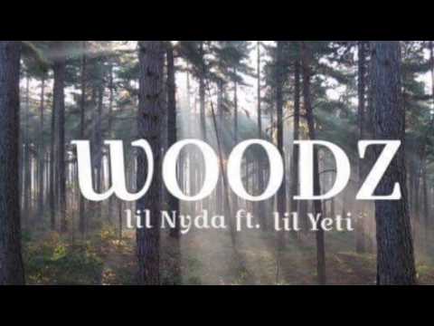 Lil Nyda - Woodz ft. Lil Yeti