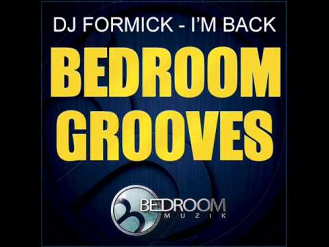 DJ Formick - I'm back (Original mix)