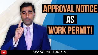 EAD/Work Permit Approval Notices Allowed Instead of Card