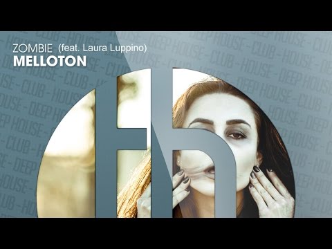 Melloton - Zombie (Official) (feat. Laura Luppino)