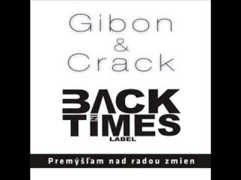 Gibon ft. Crack - Premýšľam nad radou zmien ( prod. Koža )