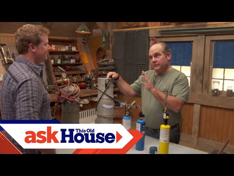 How to Choose and Use a Blowtorch | Ask This Old House