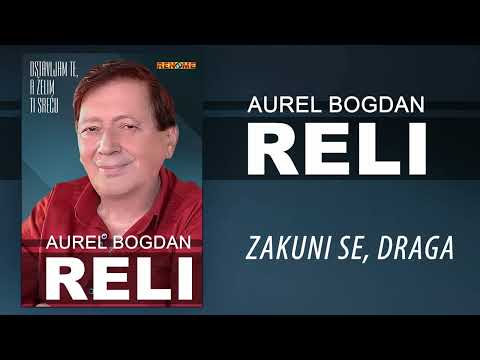 Aurel Bogdan Reli - Kunem ti se, draga (Audio 2025)