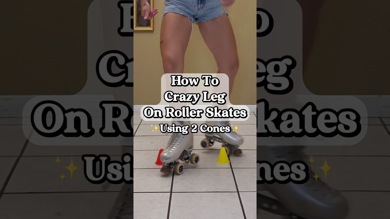 How To Crazy Leg On Roller Skates Using 2 Cones: How To Crazy Leg On Roller Skates Using 2 Cones - YouTube