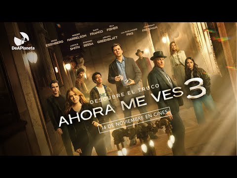 Tráiler en español de Ahora me ves 3