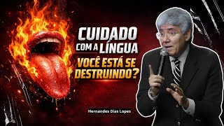 CUIDADO COM A SUA LÍNGUA - ELA VAI TE DESTRUIR!🔥