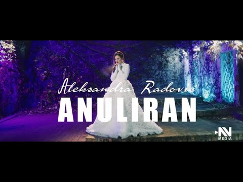 Aleksandra Radovic - Anuliran (Official Video 2020)