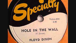 FLOYD DIXON   Hole in the Wall   1953