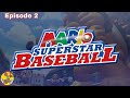 MARIO SUPERSTAR BASEBALL Episode 2 Mario Vs Wario