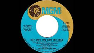 1971 Eric Burdon &amp; War - They Can’t Take Away Our Music