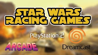 Star Wars Racing Games - Arcade - Dreamcast - Playstation 2
