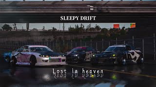 “LOST IN HEAVEN” || sleepy drift