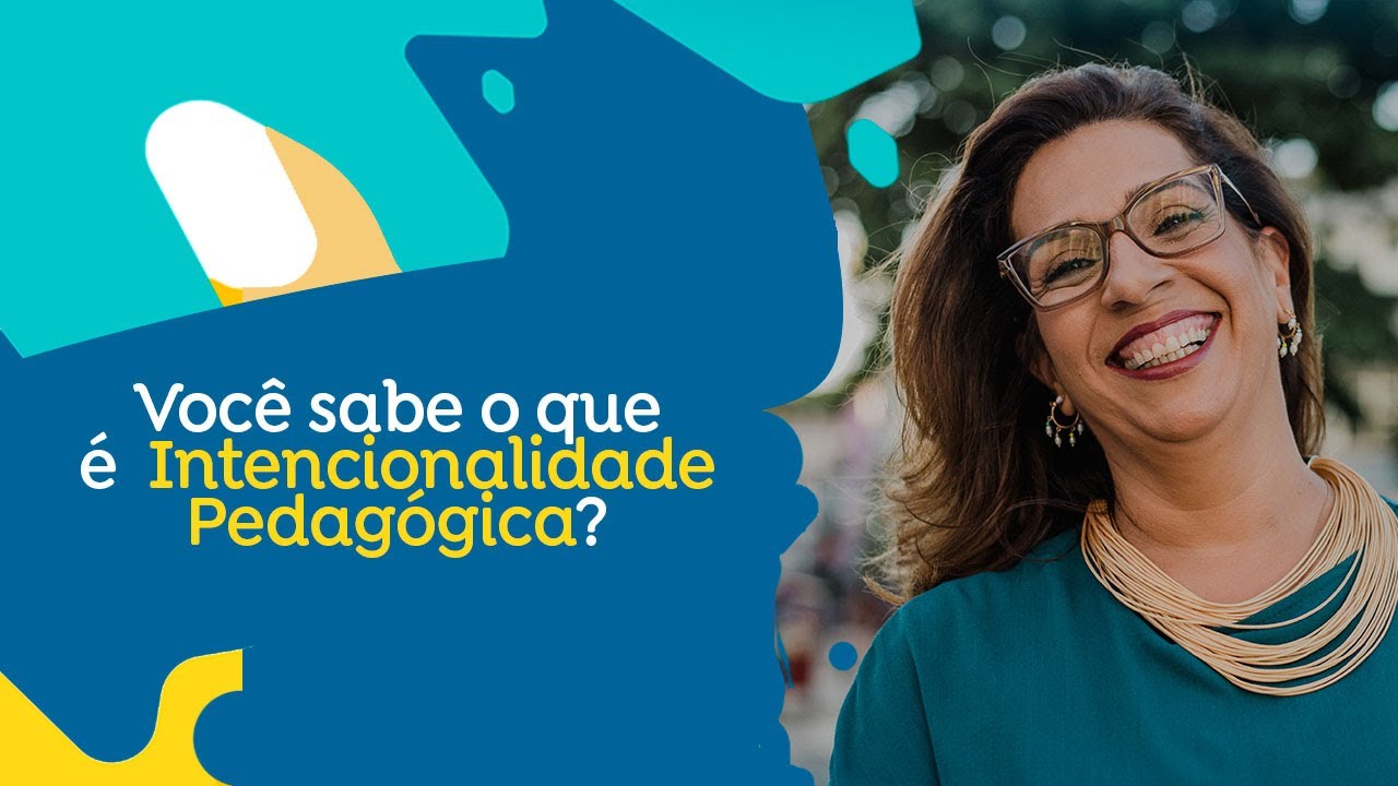 INTENCIONALIDADE PEDAGÓGICA