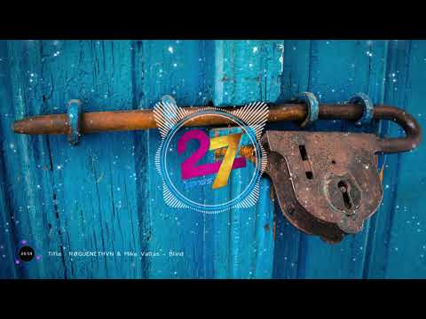 RØGUENETHVN & Mike Vallas - Blind - Lyrics