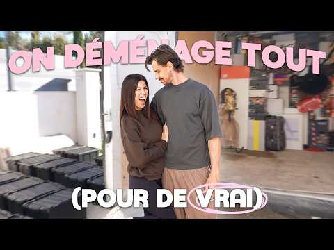 ON DÉMÉNAGE TOUT (pour de vrai)