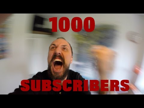1000 subs ! Thank You !